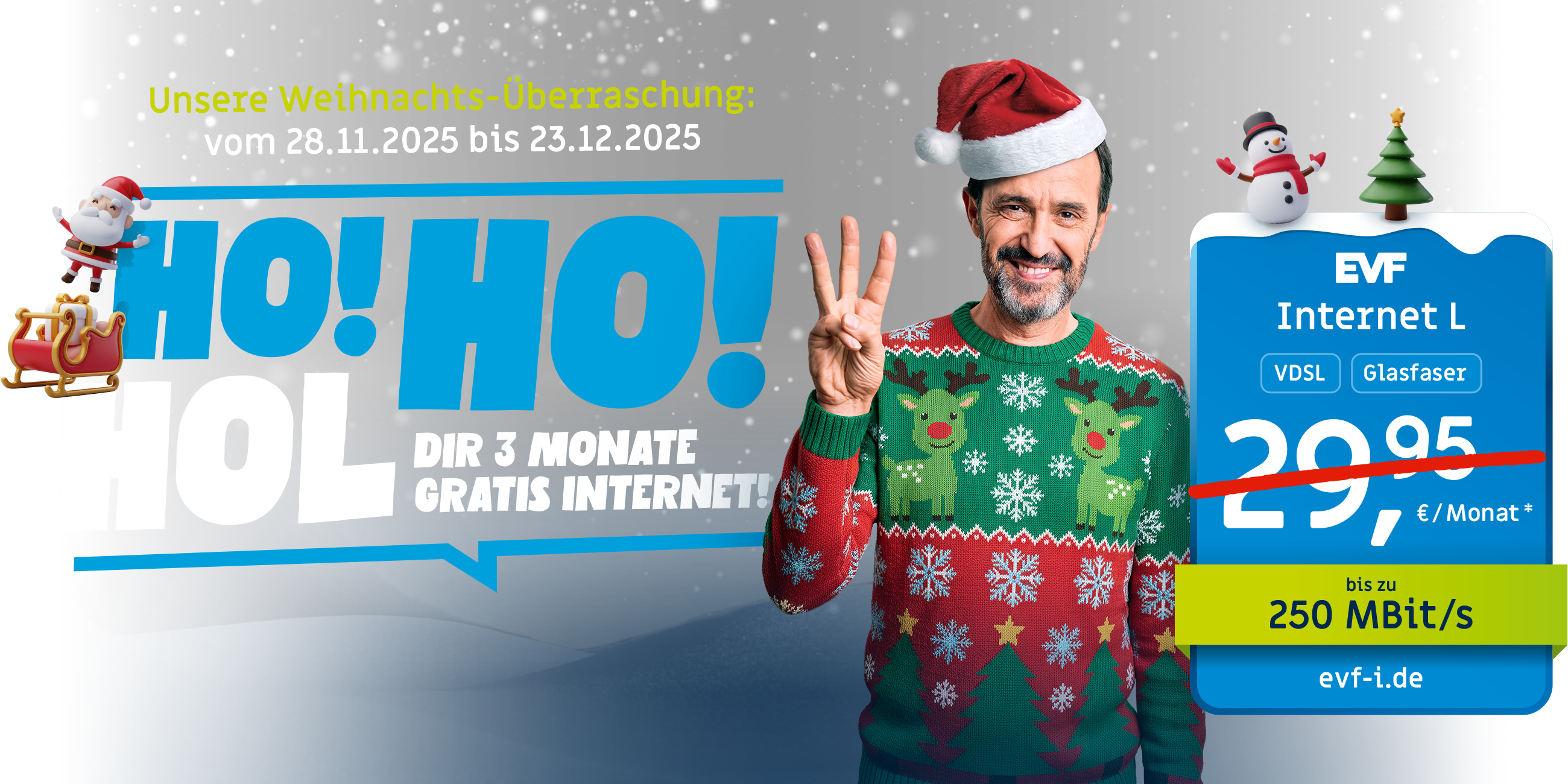 Ho! Ho! Hol dir 3 Monate gratis Internet!